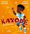 Kayodê (Em Quadrinhos) - Oliveira, Kiusam; Moreira, Amora - Imagem 1