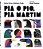 Pia o pio, pia Martim - Karina Ferro ; Edmilson Prado - Imagem 1