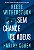 Sem chance de adeus - Harlan Coben ; Reese Witherspoon - Imagem 1