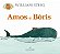 Amos E Boris − Steig, William - Imagem 1