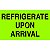 Etiqueta Lógica de Fita Ship Now Supply SNDL2601, Etiquetas de Clima, Refrigerar ao Chegar, 3 x 5, Verde Fluorescente (1 Rolo com 500 Etiquetas) - Imagem 1