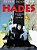 Hades: O Senhor Dos Mortos: Hades: O Senhor Dos Mortos, De Connor, George. Editora Paz E Terra (record), Capa Mole, Ediç - Imagem 1