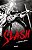 Slash - A Autobiografia: Parece Exagero, Mas Aconteceu - Imagem 2