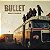 Bullet - Dust To Gold (Usado) - Imagem 1