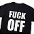 Camiseta Fuck Off - Imagem 3