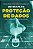 Lei Geral de Proteção de Dados: novos paradigmas do Direito no Brasil - Imagem 1