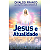 Jesus e Atualidade - Imagem 1