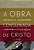 A Obra Consumada de Cristo | Francis A. Schaeffer - Imagem 1