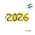 Balão de Festa Microfoil 32" 80cm - Kit "2026" Dourado  - 1 unidade - Rizzo - Imagem 2
