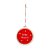 Enfeite para Pendurar Redondo Feliz Natal - Vermelho - 8cm - 1 unidade - Cromus - Rizzo - Imagem 1