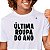 CAMISETA ÚLTIMA ROUPA DO ANO - Imagem 1
