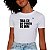 CAMISETA TIRA EU DE PERTO DE MIM - Imagem 3