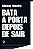 Bata a porta depois de sair, de Albinno Oliveira [RESERVA] - Imagem 1