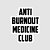 Sticker Anti Burnout Medicine Club - Imagem 1