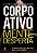 CORPO ATIVO, MENTE DESPERTA - RATEY, JOHN J. - Imagem 1