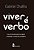 VIVER É VERBO - CHALITA, GABRIEL - Imagem 1