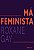 MÁ FEMINISTA - GAY, ROXANE - Imagem 1