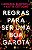 REGRAS PARA SER UMA BOA GAROTA - AUTOR(A): CANDACE BUSHNELL/ KATIE COTUGNO - Imagem 1