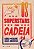 OS SUPERSTARS DA CADEIA - AUTOR(A): ADJEI-BRENYAH, NANA KWAME - Imagem 1