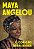 O CORAÇÃO DE UMA MULHER - AUTOR(A): ANGELOU, MAYA - Imagem 1