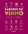 SABORES DO VINHO - - Imagem 1