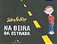 NA BEIRA DA ESTRADA - Imagem 1