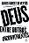 DEUS, ENTRE OUTROS INCONVENIENTES - Imagem 1