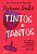 TINTOS E TANTOS - DANLER, STEPHANIE - Imagem 1