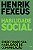 HABILIDADE SOCIAL - FEXEUS, HENRIK - Imagem 1