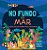 NO FUNDO DO MAR - AUTOR(A): MARSHALL, NATALIE - Imagem 1