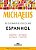 MICHAELIS DICIONÁRIO ESCOLAR ESPANHOL - AUTOR(A): MELHORAMENTOS - Imagem 1