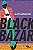 BLACK BAZAR - Mabanckou, Alain - Imagem 1