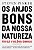OS ANJOS BONS DA NOSSA NATUREZA - PINKER, STEVEN - Imagem 1