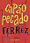 CAPÃO PECADO - AUTOR(A): FERREZ - Imagem 1