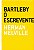 BARTLEBY, O ESCREVENTE - MELVILLE, HERMAN - Imagem 1