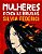 MULHERES E CAÇA ÀS BRUXAS - AUTOR(A): FEDERICI, SILVIA - Imagem 1