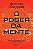 O PODER DA MENTE - AUTOR(A): PATTANI, SUNITA - Imagem 1