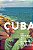 CUBA NO SECULO XXI: DILEMAS DA REVOLUCAO - - Imagem 1