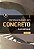 PROPRIEDADES DO CONCRETO - AUTOR(A): NEVILLE, ADAM M. - Imagem 1