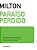 PARAÍSO PERDIDO (EDIÇÃO DE BOLSO COM TEXTO INTEGRAL) - MILTON, JOHN - Imagem 1