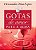 GOTAS DE AMOR PARA A ALMA - LOPES, HERNANDES DIAS - Imagem 1