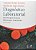 DIAGNÓSTICO LABORATORIAL DAS PRINCIPAIS DOENÇAS INFECCIOSAS E AUTOIMUNES - FERREIRA - Imagem 1