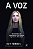 A VOZ - TORRES, KAT - Imagem 1