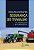 SEGURANÇA DO TRABALHO NA AGROPECUÁRIA E NA AGROINDÚSTRIA - ATLAS - Imagem 1