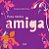 PARA MINHA AMIGA - ROCA, ENRIQUETA NAON - Imagem 1