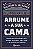 ARRUME A SUA CAMA - MCRAVEN, WILLIAM H. - Imagem 1
