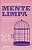 MENTE LIMPA - SOBRINHO, ROSSANO - Imagem 1