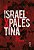 ISRAEL X PALESTINA - GELVIN, JAMES L. - Imagem 1