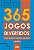 365 JOGOS DIVERTIDOS - VOLUME II - CIRANDA CULTURAL - Imagem 1