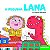 A PEQUENA LANA - AUTOR(A): RANDO, SILVANA - Imagem 1